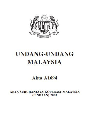 AKTA SURUHANJAYA KOPERASI MALAYSIA (PINDAAN) 2023 (A1694)