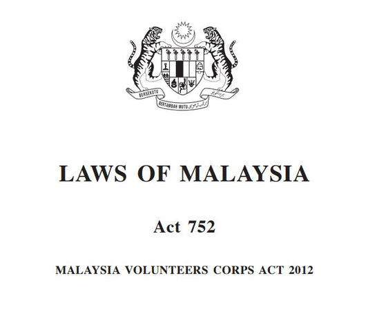 Akta Pasukan Sukarelawan Malaysia 2012 (Akta 752)