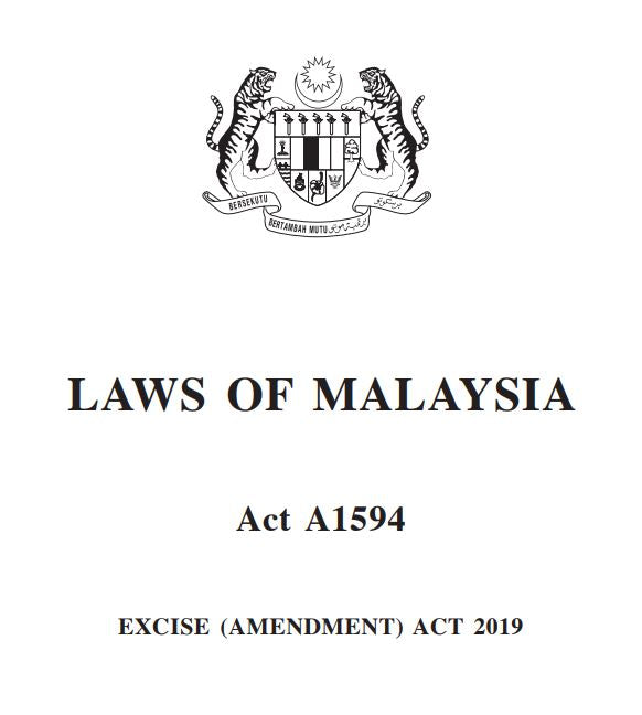 EXCISE ACT 1976 (PINDAAN) TAHUN 2019 (A1594)