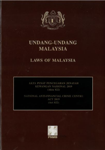 Akta Pusat Pencegahan Jenayah Kewangan Nasional 2019 (Akta 822)