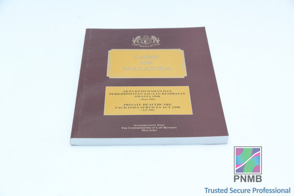 Akta Kemudahan Dan Perkhidmatan Jagaan Kesihatan Swasta 1998 (Akta 586 ...