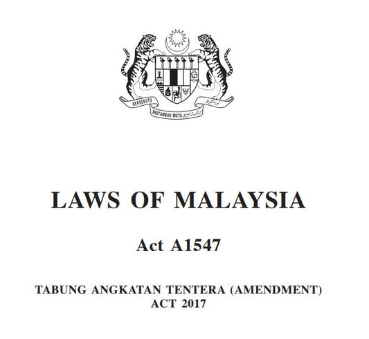 Pindaan Akta Tabung Angkatan Tentera 2017 (A1547)