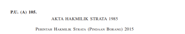 Akta Pengurusan strata 2013 [Peraturan-Peraturan Pengurusan Strata (Tribunal Pengurusan Strata) 2015] - P.U.A 103 - 105 1/6/2015